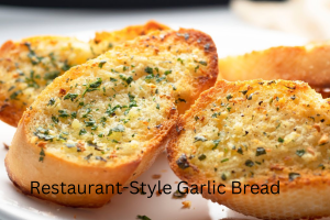 Restaurant-Style Garlic Bread